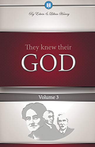 Stock image for They Knew Their God Volume 3 for sale by GF Books, Inc.