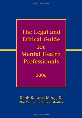 9781932779363: Legal and Ethical Guide for Mental Health Professionals, 200