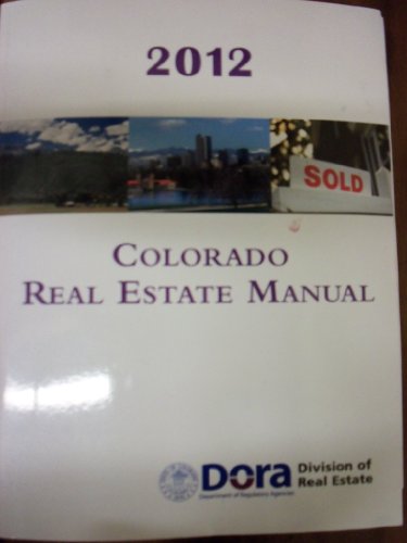 Stock image for Colorado Real Estate Manual 2012 for sale by ThriftBooks-Atlanta