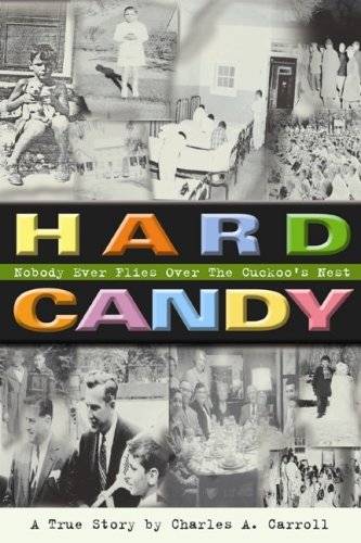 9781932783247: Hard Candy: Nobody Ever Flies Over the Cuckoo's Nest