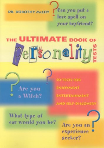 9781932783490: The Ultimate Book of Personality Tests: Personality Tests For Enjoyment, Entertainment And Self-Discovery