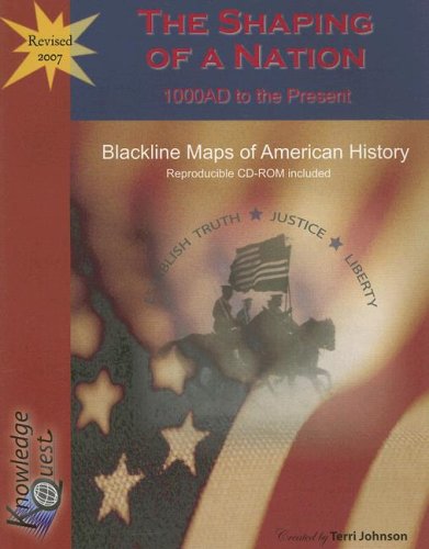 Stock image for Shaping of a Nation, The (Blackline Maps) for sale by HPB-Emerald