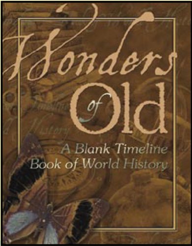 Stock image for Wonders of Old Timeline Book *OP (Misc Homeschool) for sale by Goodwill Southern California
