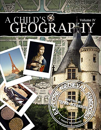Stock image for A Childs Geography Explore Medieval *OP for sale by HPB-Red