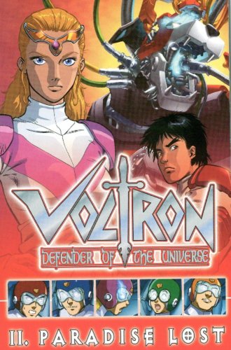 Voltron Volume 2: Paradise Lost (9781932796032) by Jolley, Dan; Croall, Marie