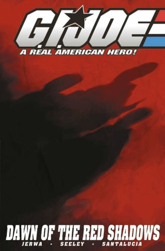 9781932796438: G.I. Joe Volume 8: Rise Of The Red Shadows: v. 8