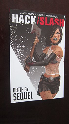 Beispielbild fr Hack / Slash Volume 2: Death By Sequel zum Verkauf von HPB-Diamond