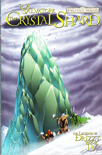 Stock image for Forgotten Realms - The Legend Of Drizzt Volume 4: The Crystal Shard (Forgotten Realms Legend of Drizzt Graphic Novels) for sale by Inquiring Minds