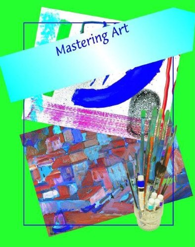 Beispielbild fr Painting (Mastering Art) zum Verkauf von Half Price Books Inc.