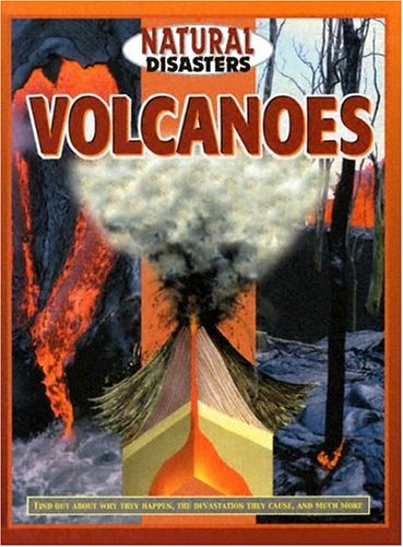 Volcanoes (Natural Disasters) (9781932799040) by Dineen, Jacqueline
