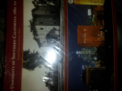 Stock image for The University of Southern California:1880-2005 for sale by SecondSale