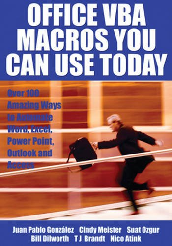 Beispielbild fr Office VBA Macros You Can Use Today: Over 100 Amazing Ways to Automate Word, Excel, Powerpoint, Outlook, and Access zum Verkauf von ThriftBooks-Atlanta