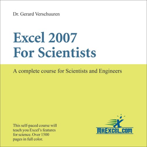 9781932802320: Excel 2007 for Scientists: A Complete Course for Scientists and Engineers (Visual Training)