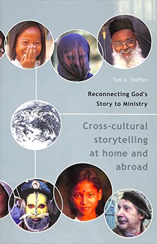Stock image for Reconnecting God's Story To Ministry: Cross-cultural Storytelling At Home And Abroad for sale by Your Online Bookstore