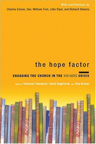Beispielbild fr Hope Factor : Engaging the Church in the HIVAIDS Crisis zum Verkauf von Better World Books