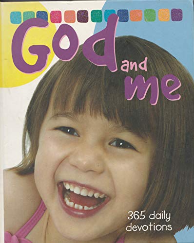 Stock image for God and Me: 365 Daily Devotions for sale by ThriftBooks-Dallas