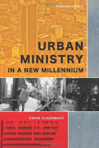 Stock image for Urban Ministry in a New Millenium for sale by Ergodebooks