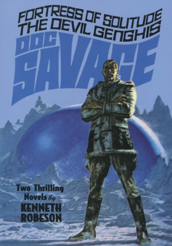 Stock image for Doc Savage: "Fortress of Solitude" and "The Devil Genghis" (Paperback - variant cover) for sale by Books of the Smoky Mountains