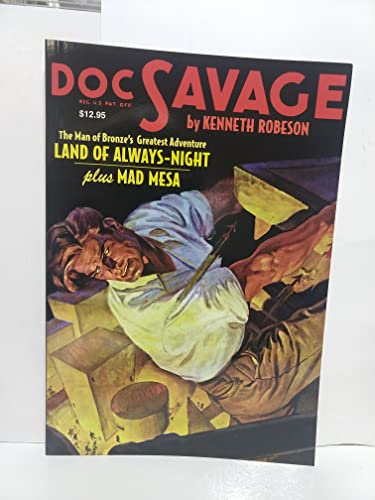 Imagen de archivo de Doc Savage #4: Land of Always-Night and Mad Mesa a la venta por Pat Cramer, Bookseller
