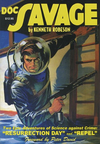 Doc Savage #2: "Resurrection Day" and "Repel" (9781932806540) by Robeson, Kenneth