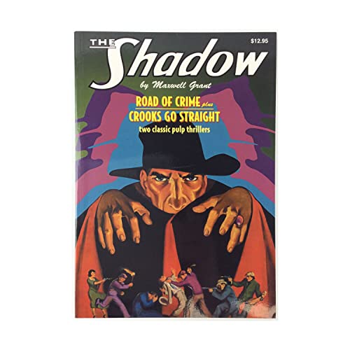 Imagen de archivo de The Shadow #11: Road of Crime And Crooks Go Straight a la venta por Pat Cramer, Bookseller