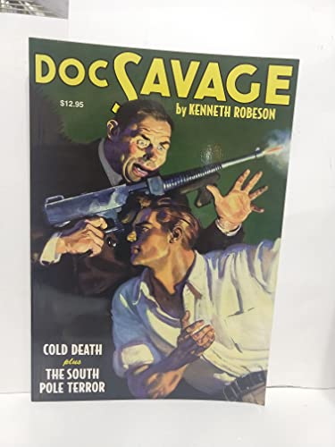 Imagen de archivo de Doc Savage: Cold Death (and) The South Pole Terror (# 11) a la venta por Companion Books