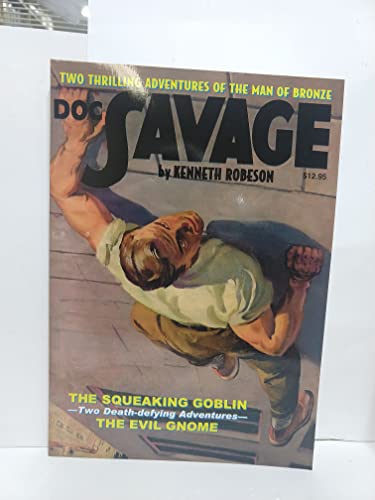 Stock image for The Squeaking Goblin / The Evil Gnome (Doc Savage, Vol. 12) for sale by HPB-Ruby