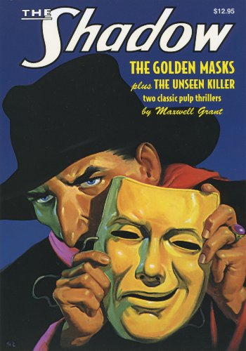 9781932806977: The Unseen Killer and the Golden Masks: Two Classic Adventures of the Shadow