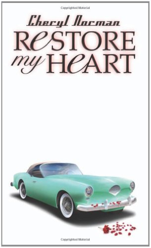 Stock image for Restore My Heart (Mustang Sally) for sale by SecondSale