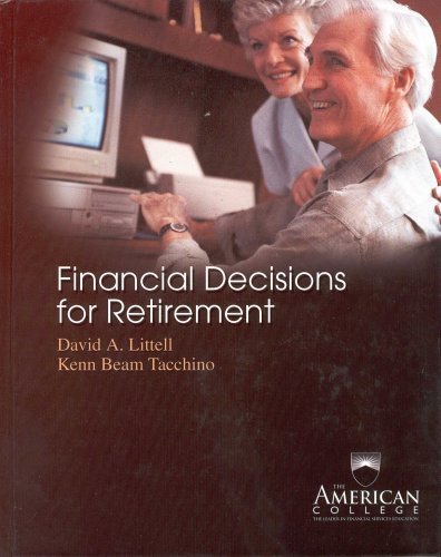 Beispielbild fr Financial Decisions for Retirement zum Verkauf von Better World Books