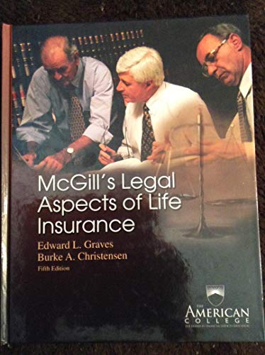 Stock image for McGill's Legal Aspects of Life Insurance (Huebner School Series) for sale by HPB-Red