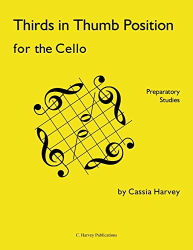Beispielbild fr Thirds in Thumb Position for the Cello: Preparatory Studies zum Verkauf von Save With Sam