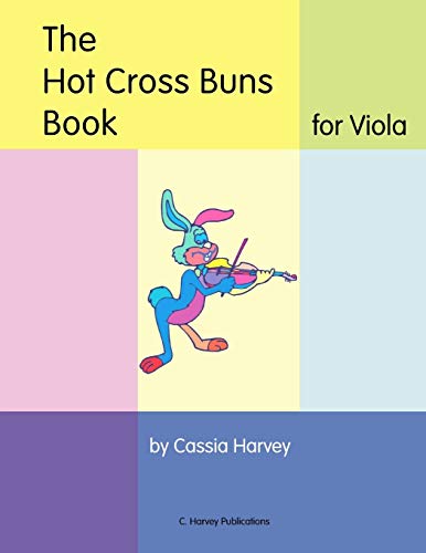 Stock image for The Hot Cross Buns Book for Viola for sale by WorldofBooks