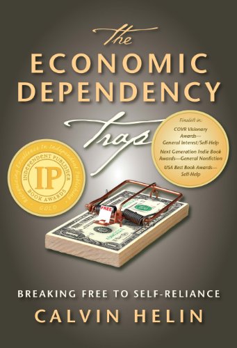 Beispielbild fr The Economic Dependency Trap: Breaking Free to Self Reliance zum Verkauf von ThriftBooks-Dallas