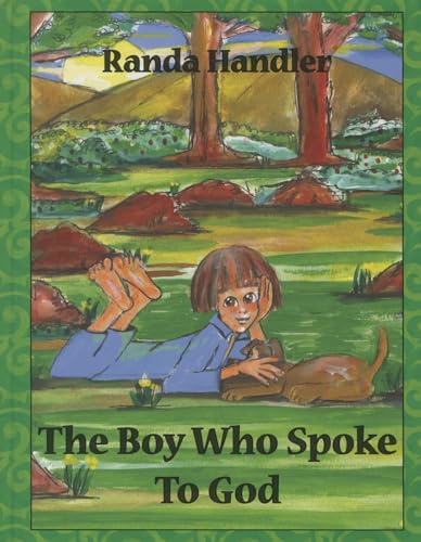 Stock image for The Boy Who Spoke to God for sale by ThriftBooks-Dallas