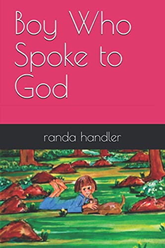 Stock image for Boy Who Spoke to God for sale by THE SAINT BOOKSTORE