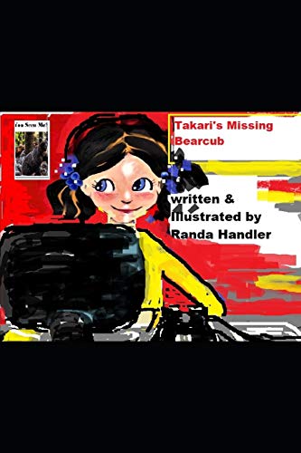 Stock image for Takari's Missing Bearcub for sale by THE SAINT BOOKSTORE