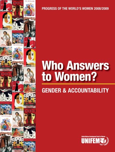 Stock image for Progress of the World's Women 2008/2009, Who Answers to Women? : Gender and Accountability for sale by Better World Books