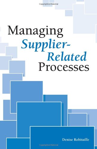 Stock image for Managing Supplier-Related Processes for sale by Solr Books