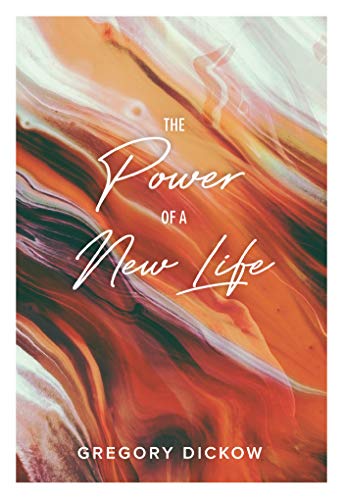Stock image for The Power of a New Life~a Firm Foundation for the Christian Life for sale by BooksRun