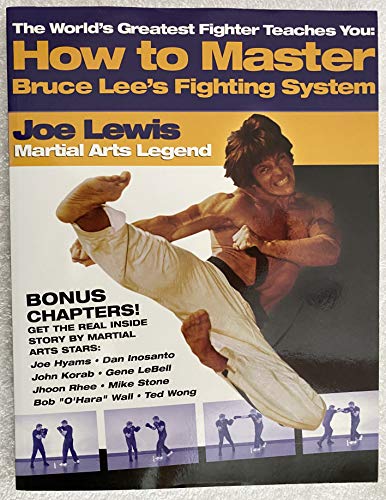 Beispielbild fr The Worlds Greatest Fighter Teaches You: How to Master Bruce Lees Fighting System zum Verkauf von West With The Night