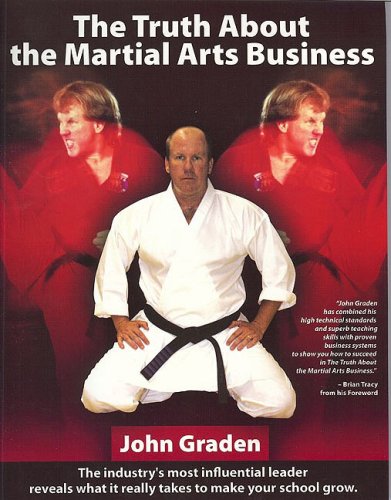 Beispielbild fr The Truth about Martial Arts Business zum Verkauf von ThriftBooks-Reno
