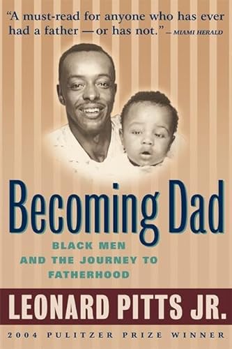 Stock image for Becoming Dad: Black Men and the Journey to Fatherhood for sale by SecondSale