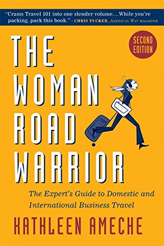Beispielbild fr The Woman Road Warrior : The Expert's Guide to Domestic and International Business Travel zum Verkauf von Better World Books