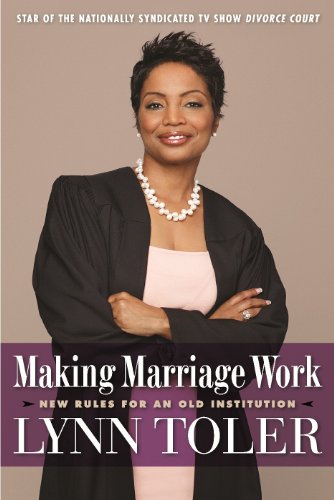 Stock image for Making Marriage Work: New Rules for an Old Institution for sale by SecondSale