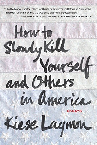 Beispielbild fr How to Slowly Kill Yourself and Others in America zum Verkauf von SecondSale
