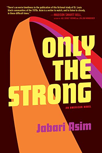 Imagen de archivo de Only the Strong a la venta por Bellwetherbooks