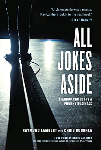 Stock image for All Jokes Aside : Stand-Up Comedy Is a Phunny Business for sale by Better World Books