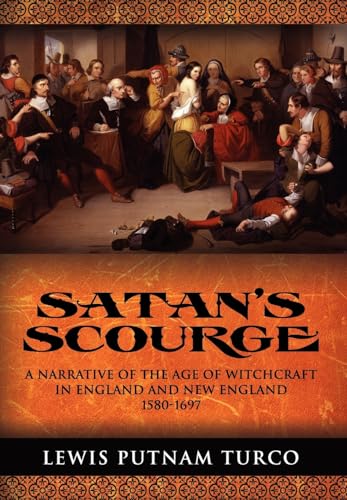 Satan's Scourge (9781932842272) by Turco, Lewis Putnam