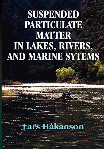 9781932846140: Suspended Particulate Matter in Lakes, Rivers, and Marine Systems